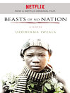 Beasts of No Nation